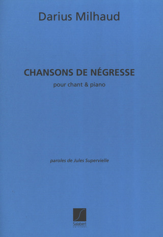 Chansons De Negresse Chant/Piano