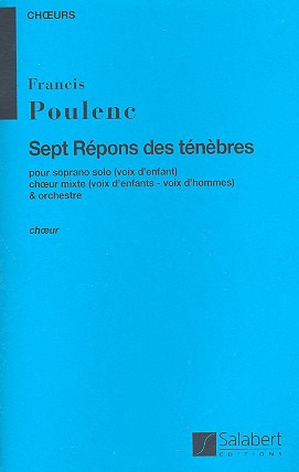 7 Repons Des Tenebres Soli Choeur/Orch. Partie Choeur (POULENC FRANCIS)