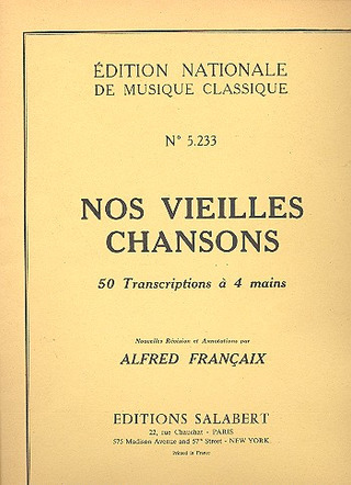 Nos Vieilles Chansons Piano 4 Mains