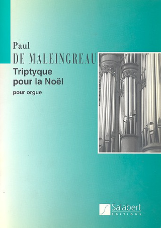 Triptyque Pour La Noel Op. 23 Orgue