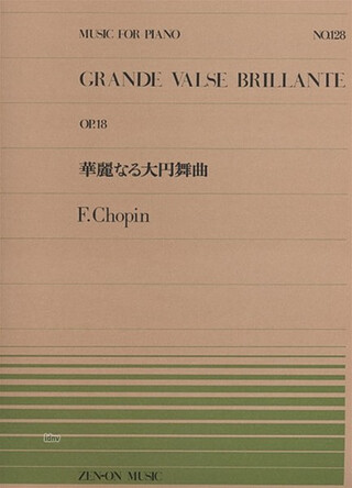 Grande Valse Brillante Op. 18