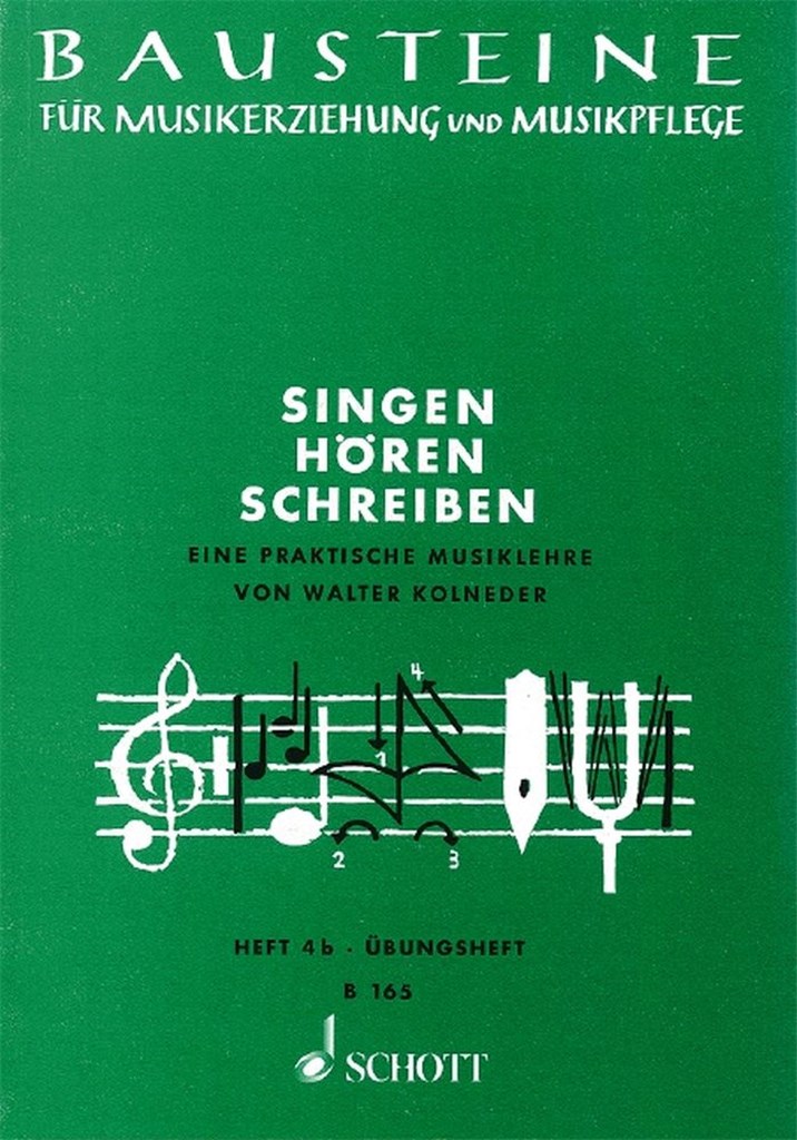 Singen - Hören - Schreiben Heft 4B