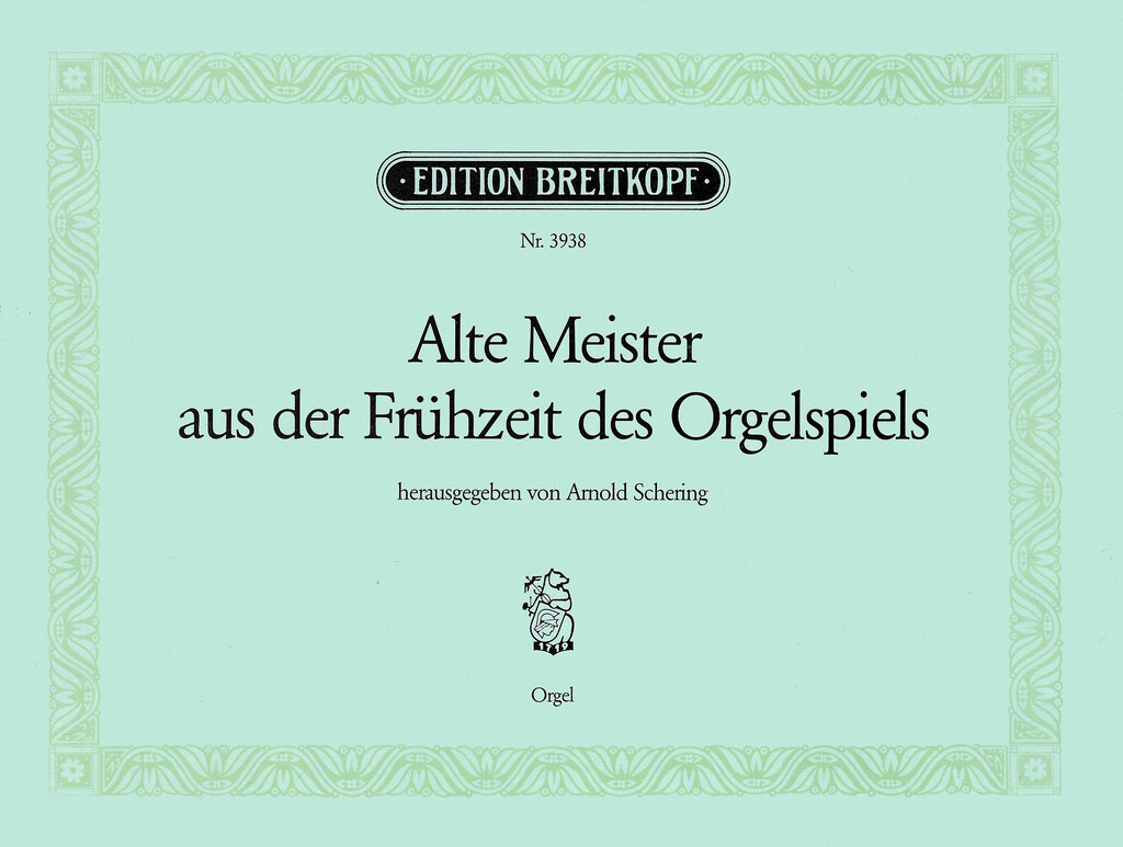 Alte Meister Frühzeit D. Org.