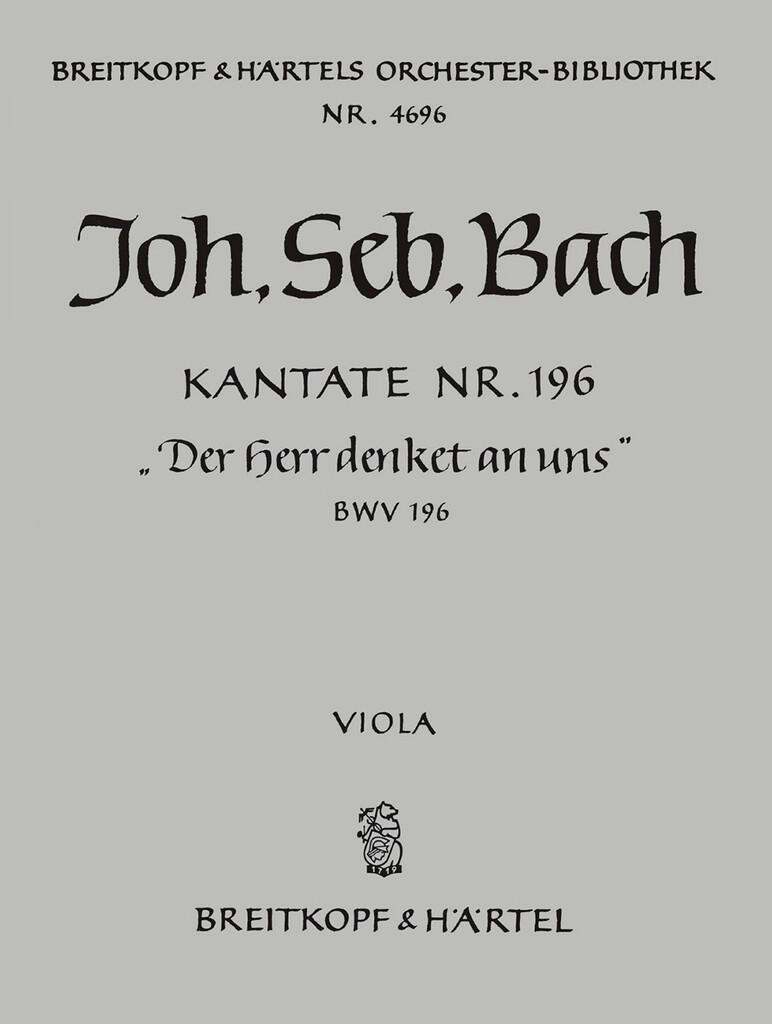 Kantate 196 Der Herr Denket An