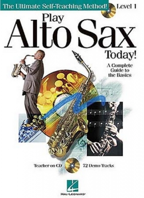 Play Alto Sax Today! Level 1