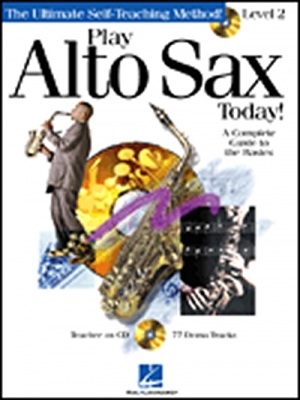 Play Alto Sax Today! Level 2 Cd's