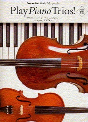 Play Piano Trios For Violin, Cello And Piano