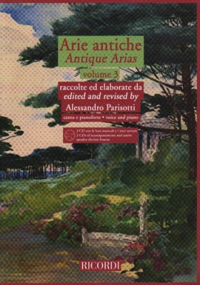 Liriche - Art Songs: Arie Antiche - Vol.3 (Parisotti) Per Canto E Pianoforte