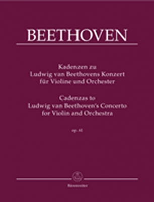 Kadenzen Zu Ludwig Van Beethovens Konzert Für Violine Und Orchester