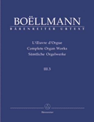 Sämtliche Orgelwerke, Band III.3