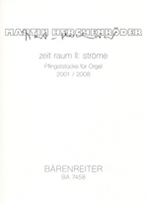 Zeit Raum II: Ströme (2001 / 2008)