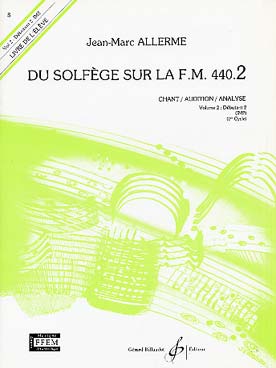 Du Solfège Sur La F.M. 440.2 - Chant - Audition - Analyse - Eleve