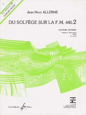 Du Solfège Sur La F.M. 440.2 - Lecture - Rythme - Eleve