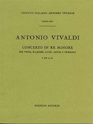 Concerto Per Strum. Diversi Archi E B.C.: In Re Min.Rv 540 Per Vla D'Amore E Liuto - F.XII/38 Tomo 320