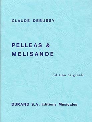 Pelleas Et Melisande Poche