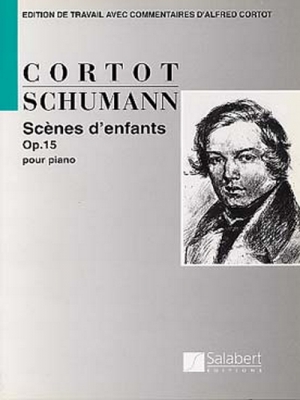 Scenes D'Enfants Op. 15 (Cortot) Piano