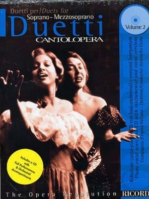 Cantolopera: Arie Per Duetti + Cd Volo2 Soprano/Mezzo-Sopra