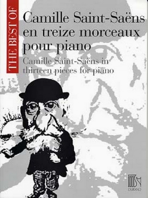 The Best Of: Camille Saint Saens En Treize Morceaux Pour Piano