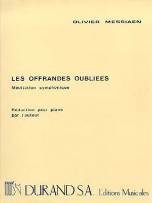 Offrandes Oubliees Piano