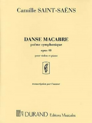 Danse Macabre, Poeme Symphonique D'Apres Une Poesie De H.