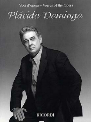 Voci D'Opera: Placido Domingo