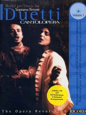 Cantolopera: Duetti Per Soprano E Tenore - Vol.1 Con Cd