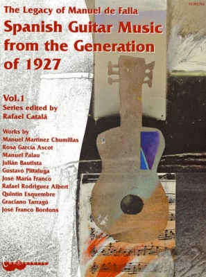 Spanish Guitar Music From The Generation Of 1927
