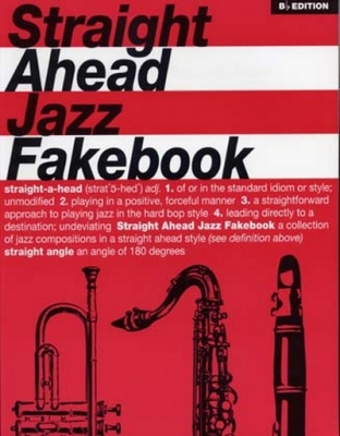 Straight Ahead Jazz Fakebook Bb Edition