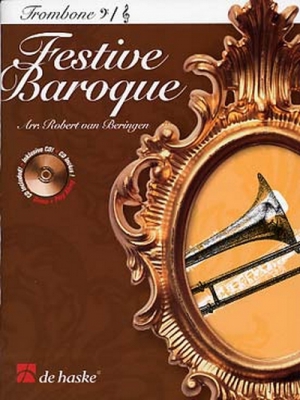 Festive Baroque / Arr. Robert Van Beringen - Trombone