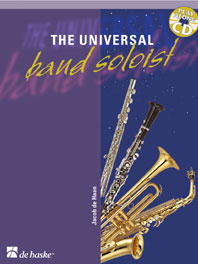 The Universal Band Soloist / Jacob De Haan - Saxophone Alto