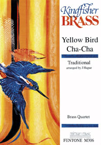 Yellow Bird Cha-Cha / Traditionnel - Quatuor De Cuivres
