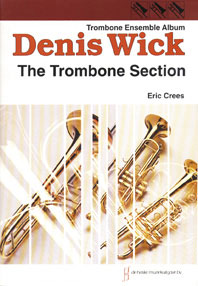 The Trombone Section / Eric Crees - Trio De Trombones