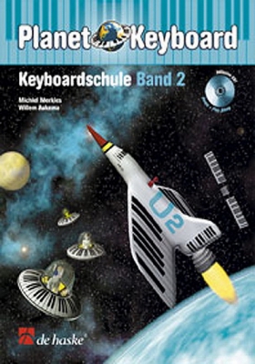 Planet Keyboard 2 / M. Merkies, W.Aukema