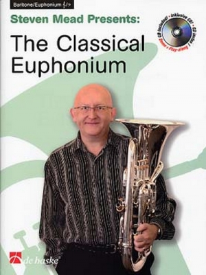 The Classical Euphonium / Steven Mead - Euphonium Clé De Sol Ou De Fa