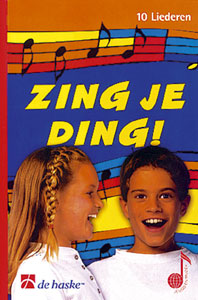 Zing Je Ding! / Leerlingenboek