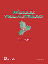 Fröhliche Weihnachtslieder / Arr. Dorothy Wells - Pour Orgue