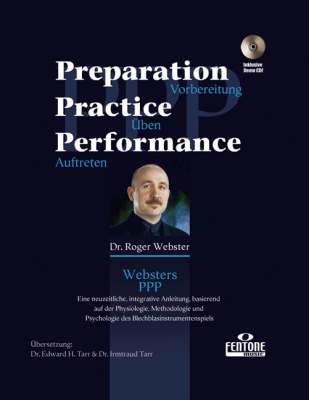 Preparation, Practice, Performance/ Roger Webster / Version Allemande- Trompette
