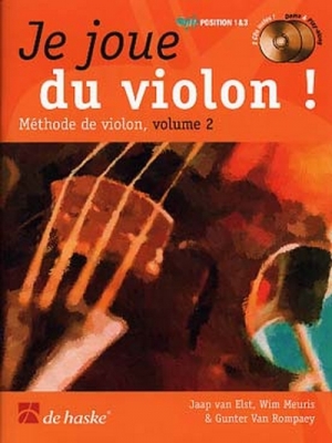 Je Joue Du Violon! - Méthode Vol.2