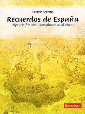 Recuerdos De Espana / Saxophone Alto Et Piano