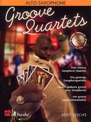 Groove Quartets / B.Lochs - Quatuor De Saxophones