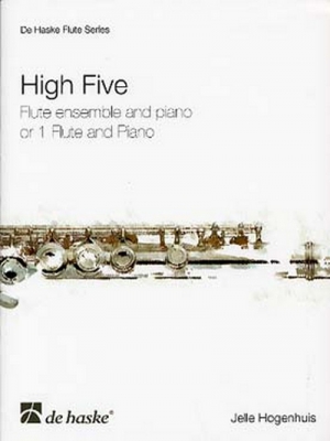 High Five/ Jelle Hogenhuis - 5 Flûtes Traversières And Piano