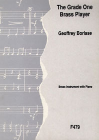 The Grade 1 Brass Player/Borlase - Cuivre Sib Clé De Sol Ou Ut Clé De Fa + Piano