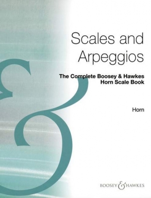 The Complete Boosey And Hawkes Horn Scale Book