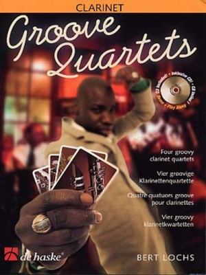 Groove Quartets / B.Lochs - Quatuor De Clarinettes