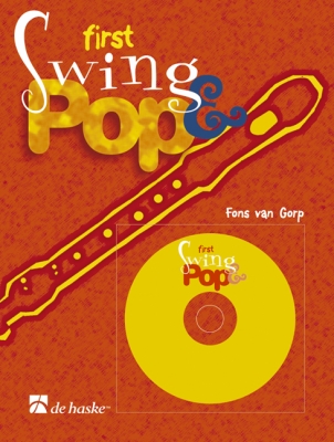 First Swing And Pop / Fons Van Gorp - Flûte A Bec Soprane