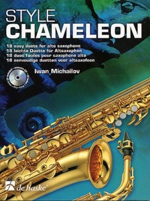 Style Chameleon -18 Duos Faciles / Iwan Michailov - 2 Saxophones Altos