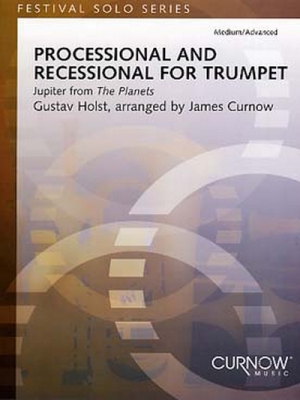 Processional And Recessional For Trompet / Trompette Et Piano