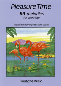 Pleasure Time 99 Melodies / Arr. Cowles - Flûte Solo