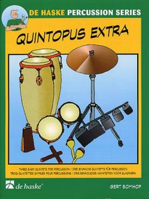 QuintOp.Extra- Quintettes Pour Percussions / Gert Bomhof