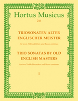Triosonaten Alter Englischer Meister Für 2 Altblockflöten Und Basso Continuo. Heft 1